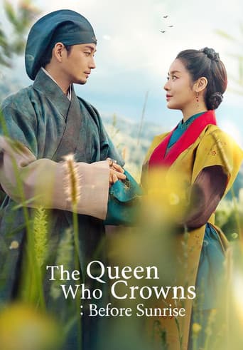 Poster for The Queen Who Crowns: Before Sunrise