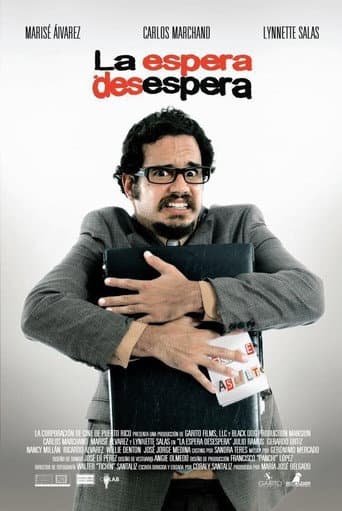 Poster for La espera desespera