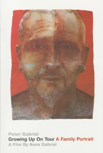 Poster for Peter Gabriel - Growing Up on Tour - A Family Portrait