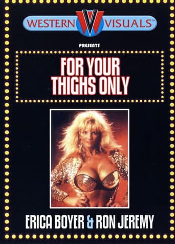 Poster for For Your Thighs Only
