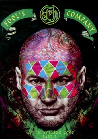 Poster for Fish: Fool's Company - Live In Holland 2002 Part 2, Night Of The Company