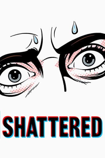 Poster for Shattered