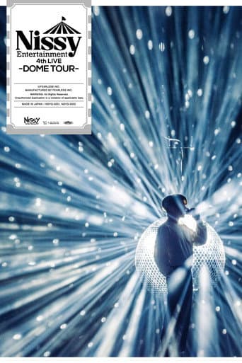 Poster for Nissy Entertainment 4th LIVE 〜DOME TOUR〜