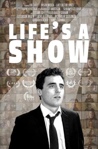 Poster for Life's a Show