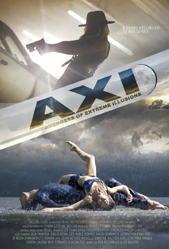 Poster for The AXI: The Avengers of eXtreme Illusions