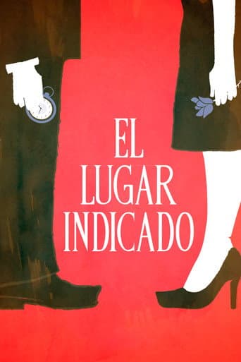 Poster for El lugar indicado