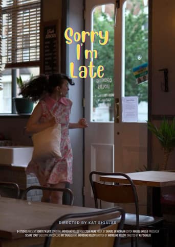 Poster for Sorry I'm Late