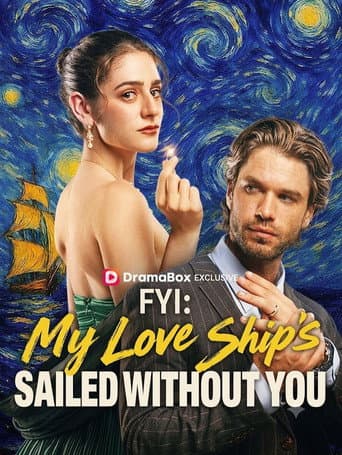 Poster for My Love Ships Sailed Without You