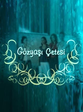 Poster for Gözyaşı Çetesi