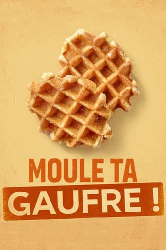 Poster for Mold your Waffle!