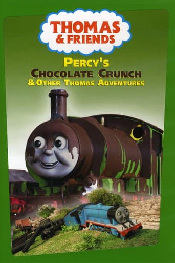 Poster for Thomas & Friends: Percy's Chocolate Crunch and Other Thomas Adventures