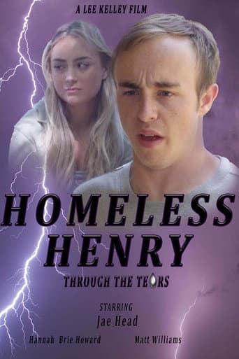 Poster for Homeless Henry: Through the Tears