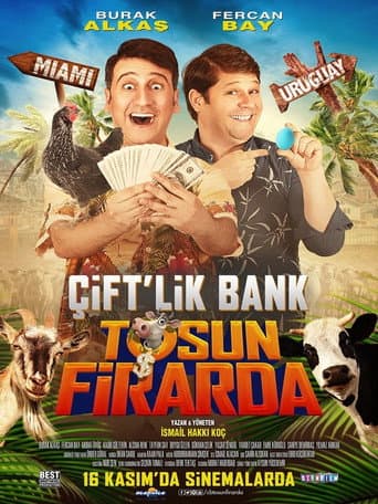 Poster for Çift'lik Bank: Tosun Firarda