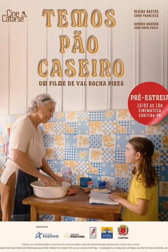 Poster for Temos pão caseiro