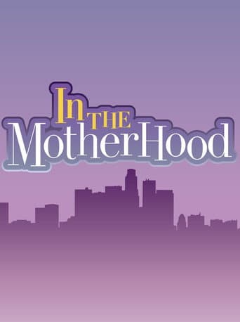 Poster for In the Motherhood