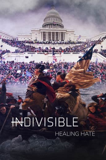 Poster for Indivisible: Healing Hate