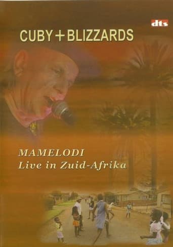 Poster for Cuby + Blizzards: Mamelodi Live in Zuid-Afrika