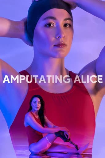 Poster for Amputating Alice