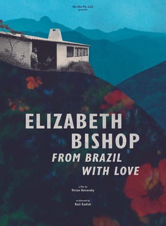 Poster for Elizabeth Bishop: From Brazil with Love