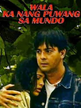 Poster for Wala Ka Nang Puwang Sa Mundo