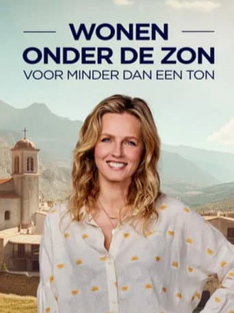 Poster for Wonen Onder De Zon Voor Minder Dan Een Ton