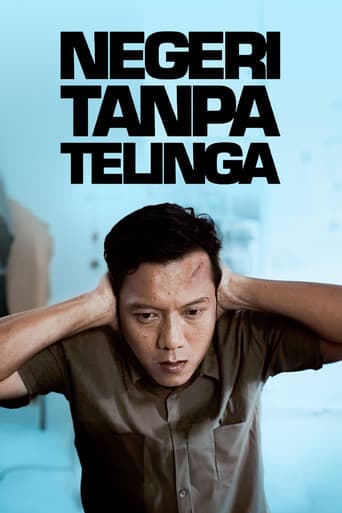 Poster for Negeri Tanpa Telinga
