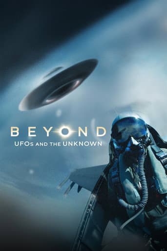 Poster for Beyond: UFOS and the Unknown