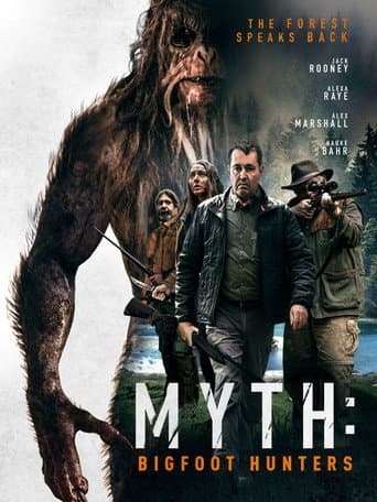 Poster for Myth: Bigfoot Hunters