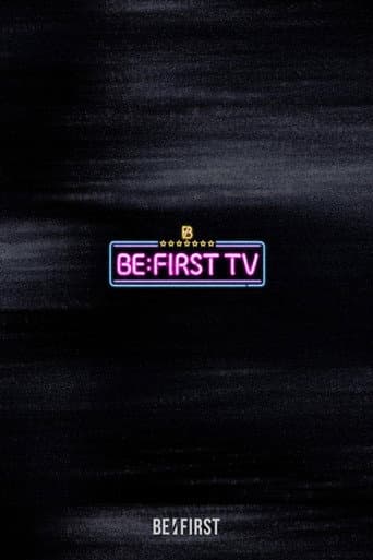 Poster for BE:FIRST TV