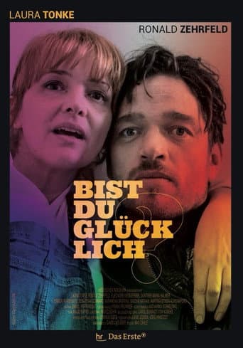 Poster for Bist du glücklich?