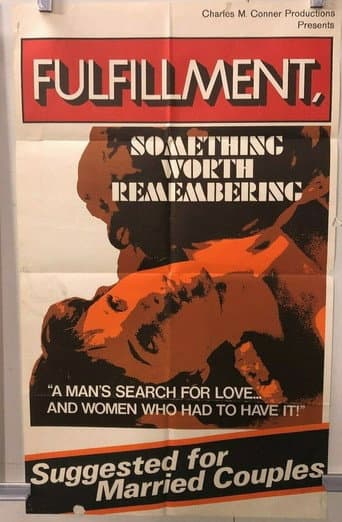 Poster for Fulfillment, Something Worth Remembering