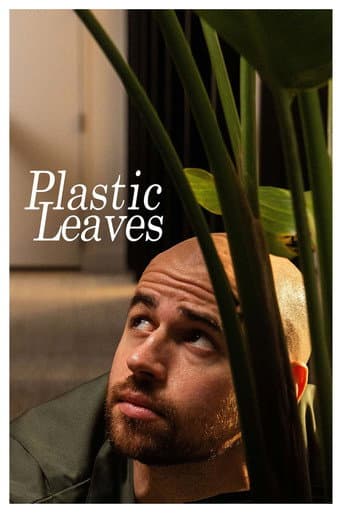 Poster for Plastic Leaves