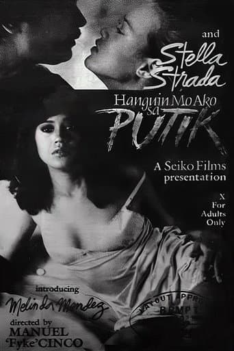Poster for Hanguin Mo Ako Sa Putik