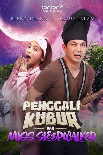 Poster for Penggali Kubur dan Miss Sleepwalker