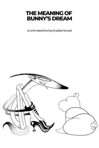 Poster for The meaning of Bunny's dream