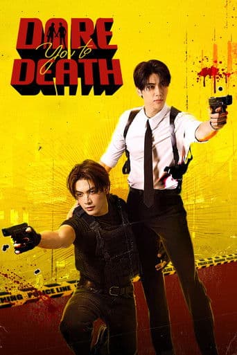 Poster for Dare You to Death