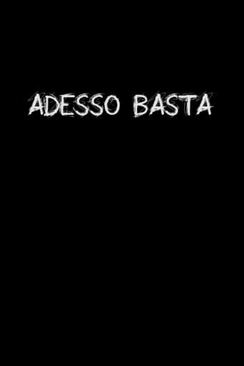 Poster for Adesso Basta