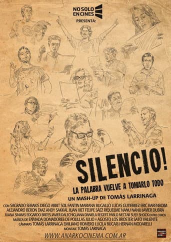 Poster for SILENCIO la palabra vuelve a tomarlo todo