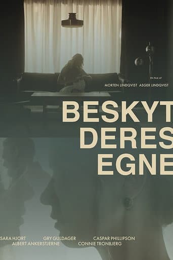 Poster for Beskyt deres egne