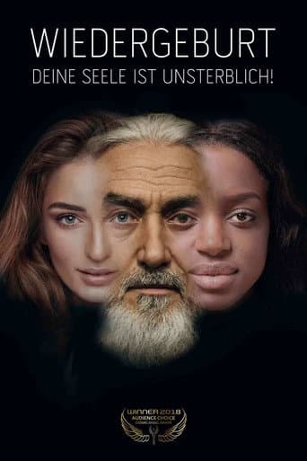 Poster for Wiedergeburt - Deine Seele ist unsterblich!
