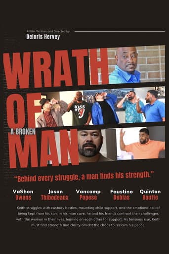 Poster for Wrath Of A Broken Man