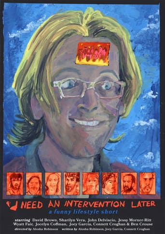 Poster for I Need an Intervention Later