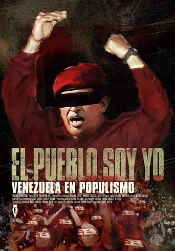 Poster for I Am The People: Venezuela Under Populism