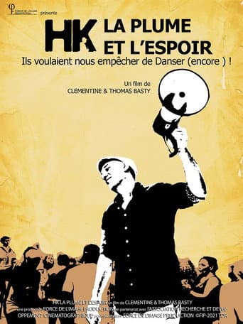 Poster for HK, la plume et l'espoir