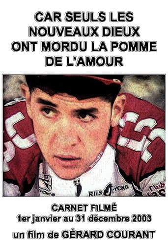 Poster for Car seuls les dieux ont mordu la pomme de l'amour
