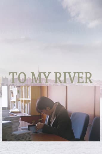 Poster for To My River