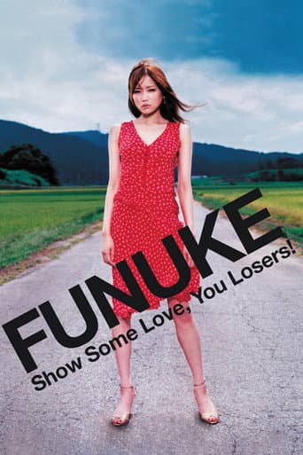 Poster for Funuke: Show Some Love, You Losers!