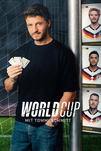 Poster for Worldcup - mit Tommi Schmitt