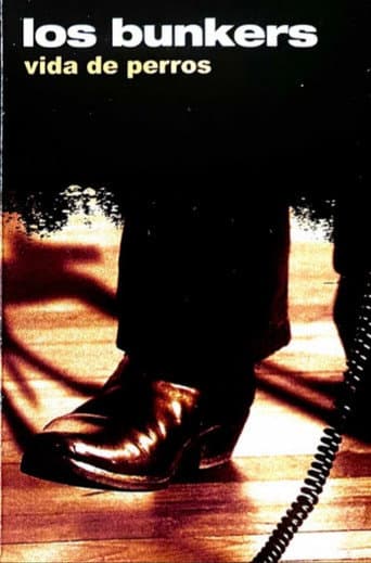 Poster for Los Bunkers: Dog's Life