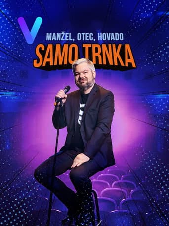 Poster for Samo Trnka: Husband, father, cunt